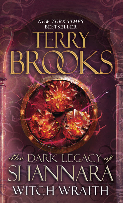 Witch Wraith The Dark Legacy Of Shannara Terry Brooks