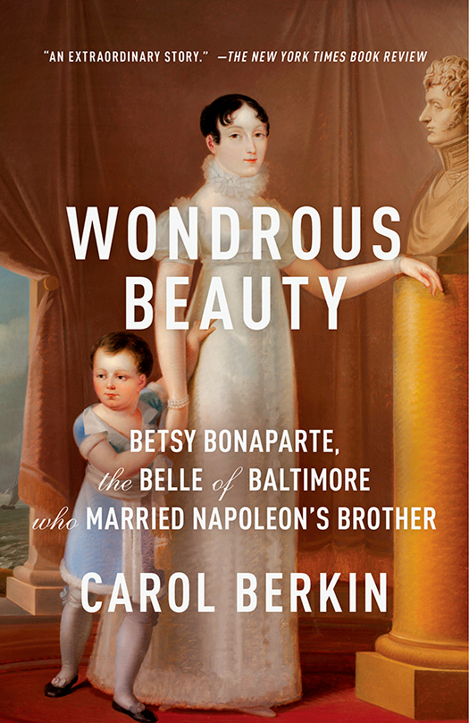 Wondrous Beauty Carol Berkin