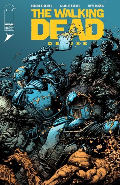The Walking Dead Deluxe 25 Robert Kirkman