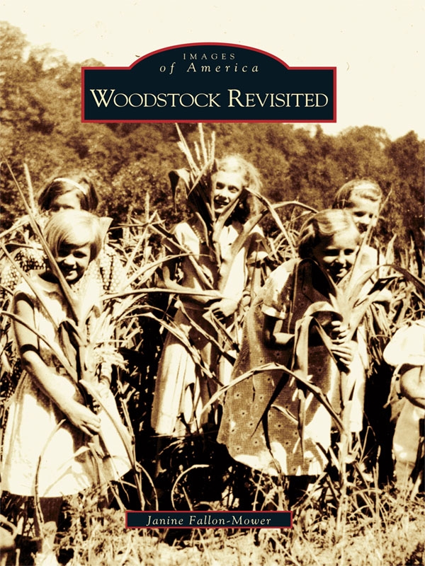 Woodstock Revisited Janine Fallonmower