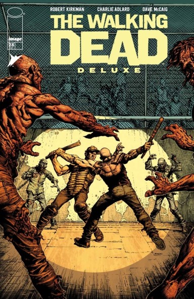 The Walking Dead Deluxe 28 Robert Kirkman