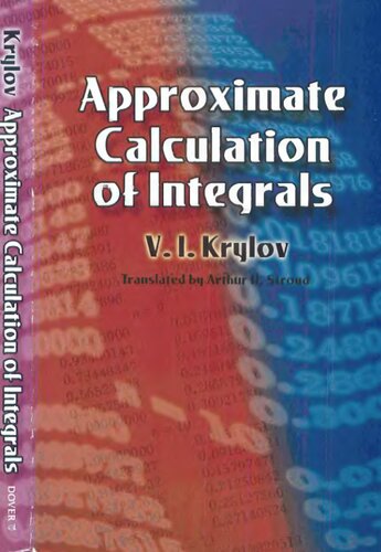 Approximate Calculation Of Integrals Vladimir Lvanovich Krylov