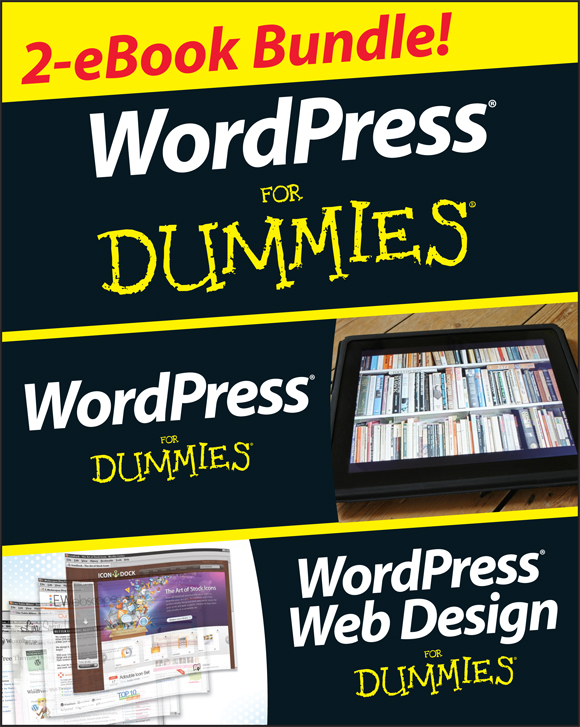 Wordpress For Dummies Ebook Set Lisa Sabinwilson