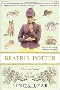 Beatrix Potter A Life In Nature Linda Lear