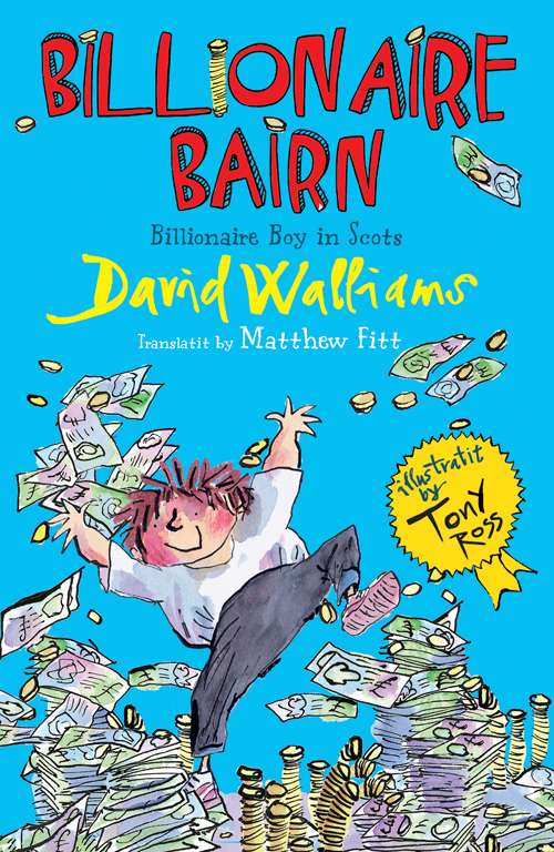 Billionaire Bairn Walliams David