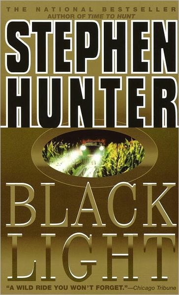 Black Light Stephen Hunter