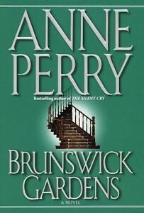 Brunswick Gardens A Charlotte And Thomas Pitt Novel Anne Perry