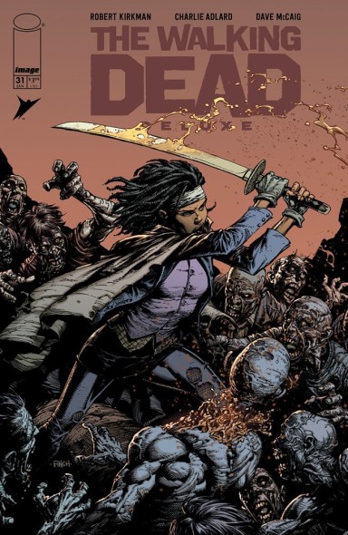 The Walking Dead Deluxe 31 Robert Kirkman