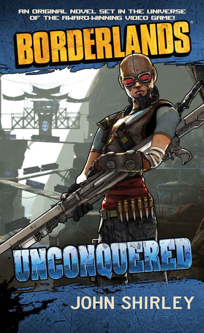 Borderlands 2 Unconquered John Shirley