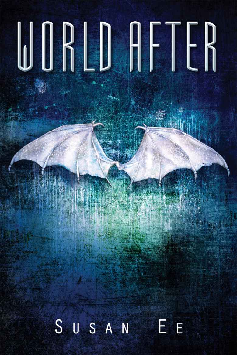 World After Penryn The End Of Days Book 2 Susan Ee