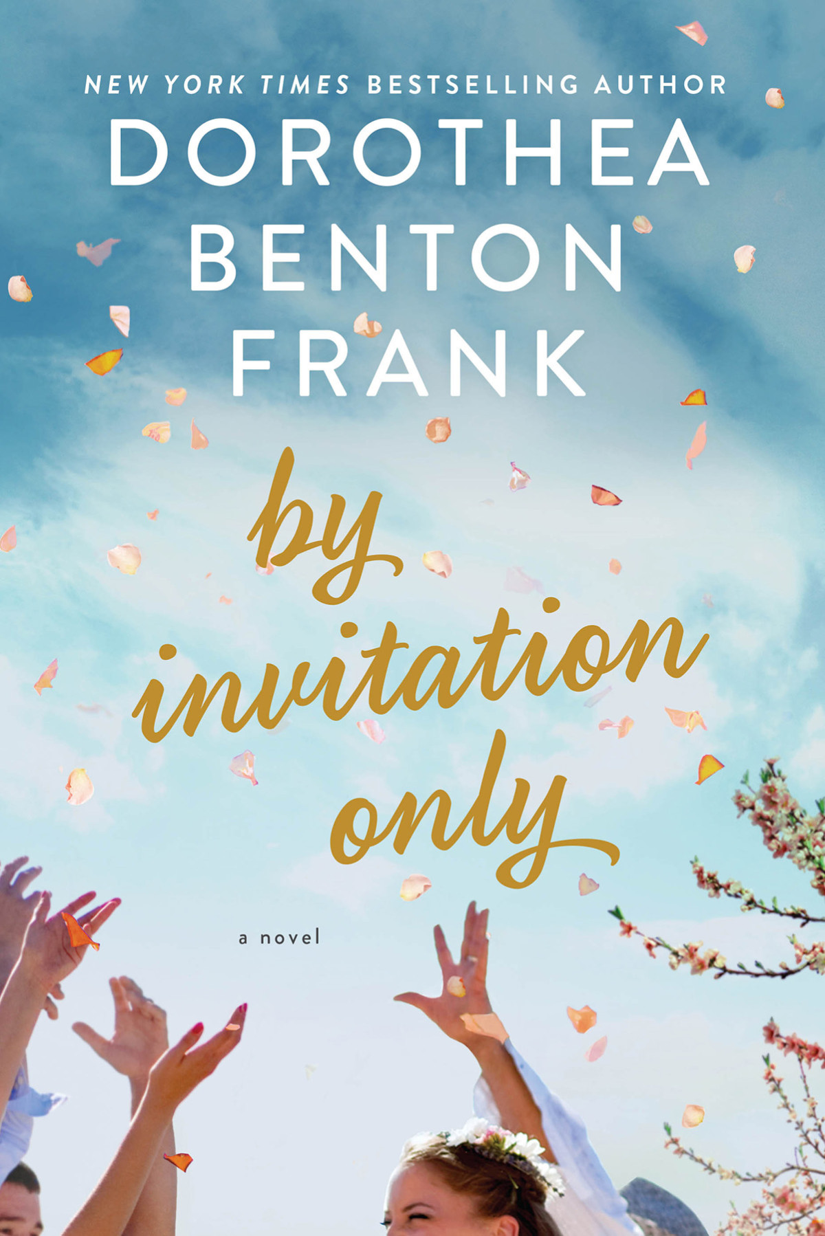 By Invitation Only Dorothea Benton Frank