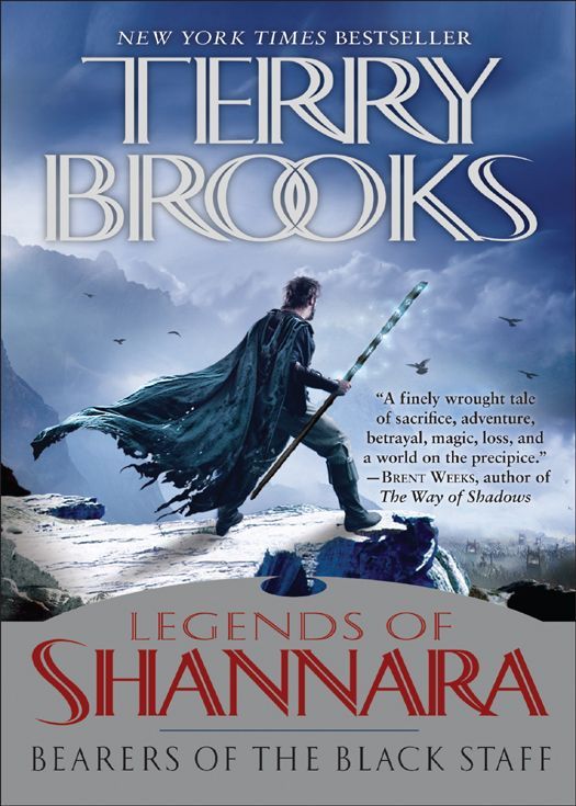 Bearers Of The Black Staff Legends Of Shannara Preshannara Legends Of Shannara Terry Brooks