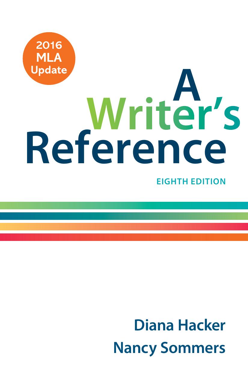 A Writers Reference 8th Diana Hacker Nancy Sommers Kimberli Huster