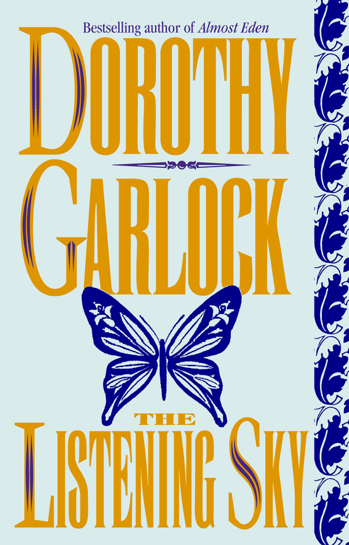 The Listening Sky Dorothy Garlock