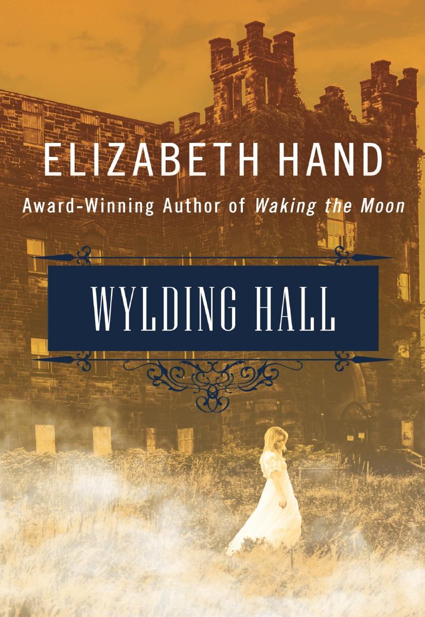 Wylding Hall Elizabeth Hand