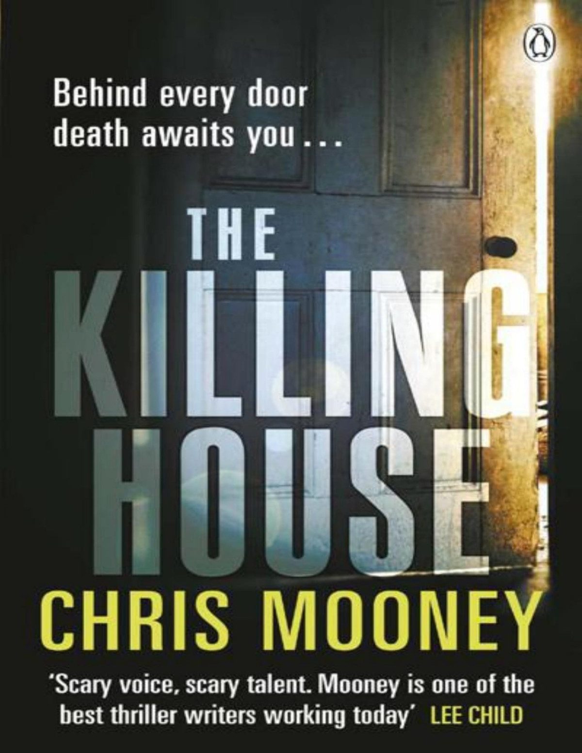 The Killing House Chris Mooney