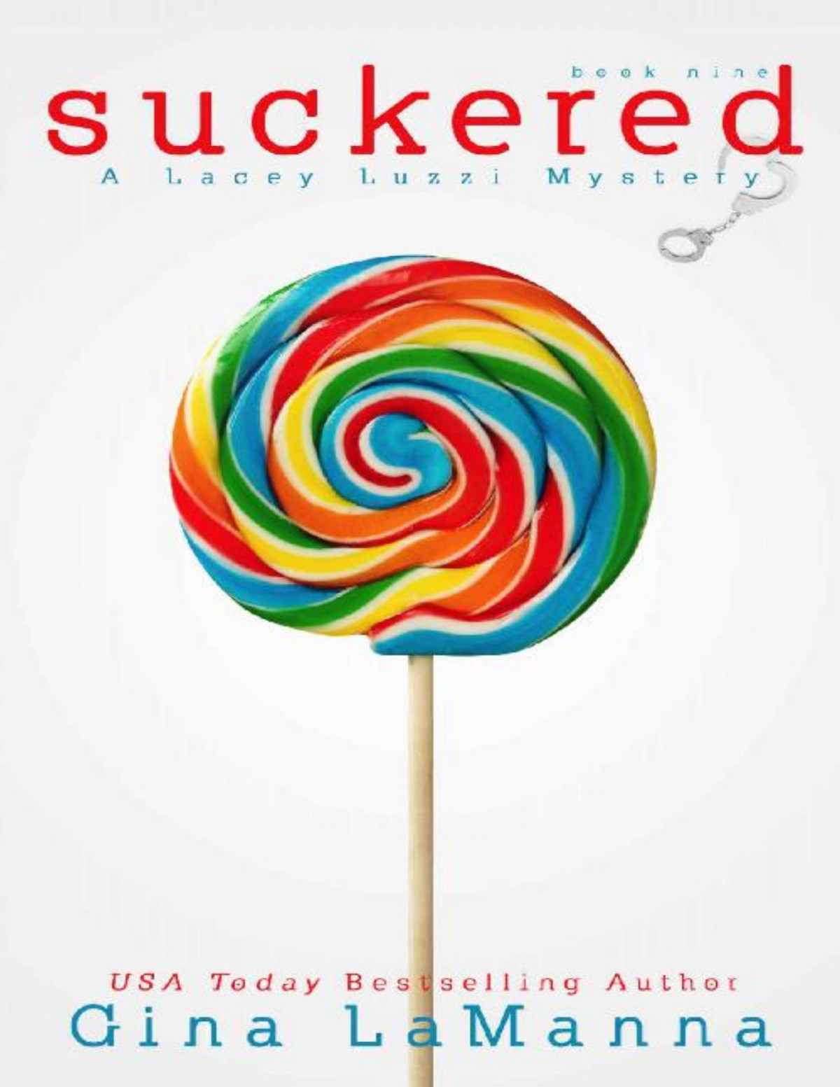 Suckered Gina Lamanna