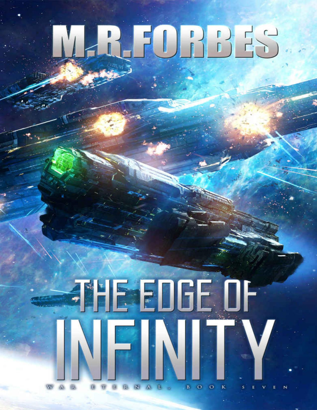 The Edge Of Infinity War Eternal Book 7 Mr Forbes
