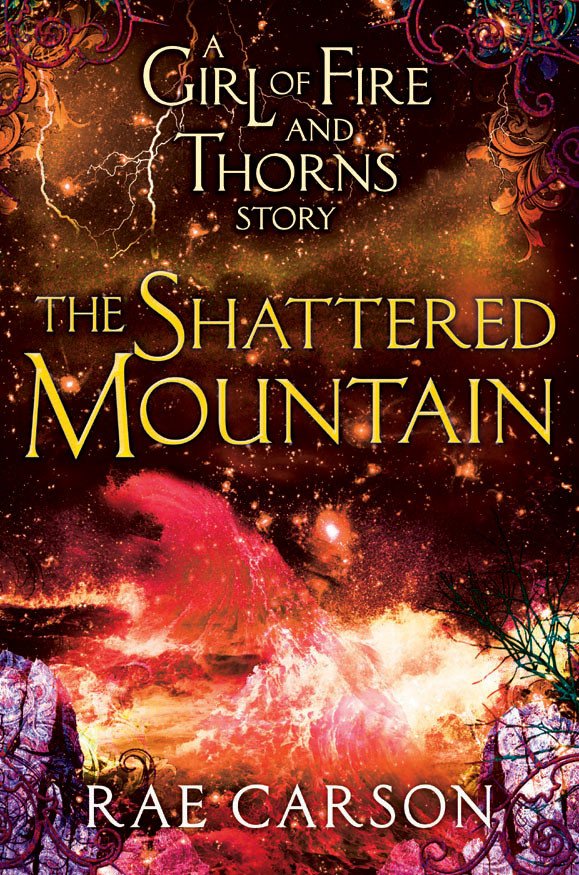 The Shattered Mountain Rae Carson