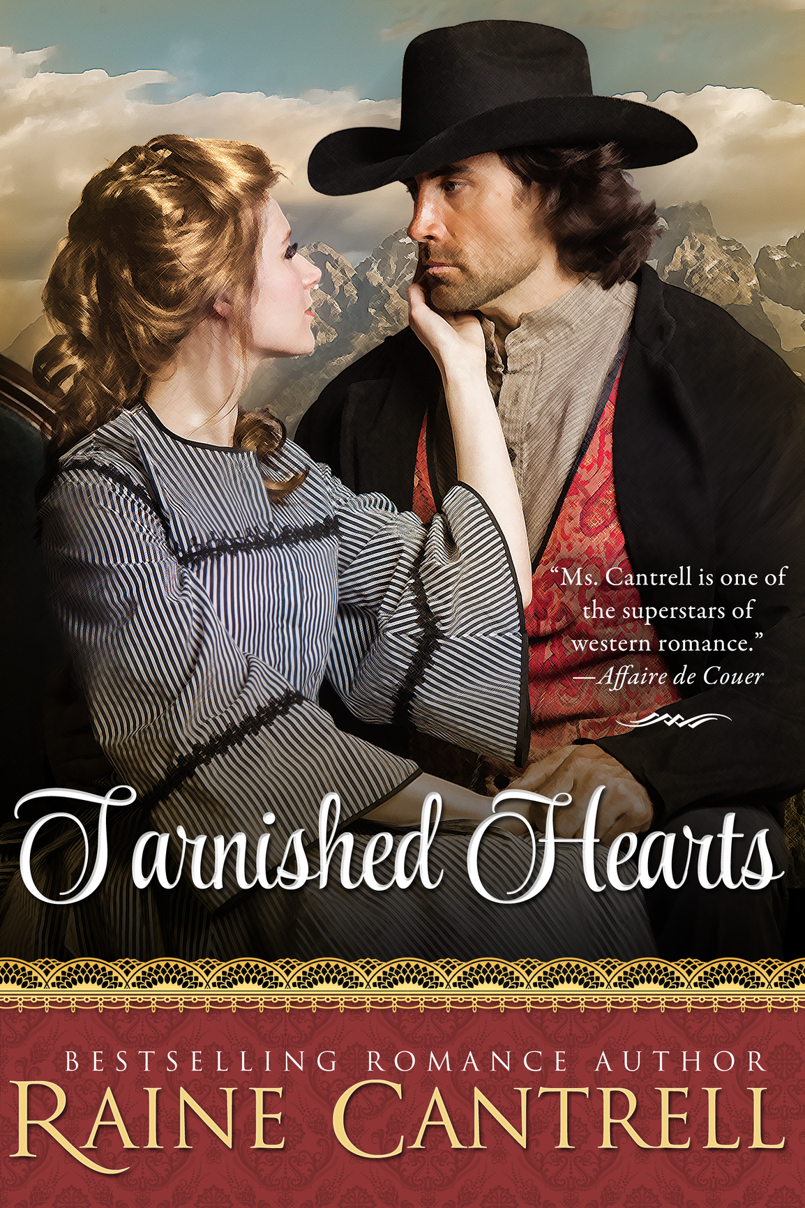 Tarnished Hearts Raine Cantrell