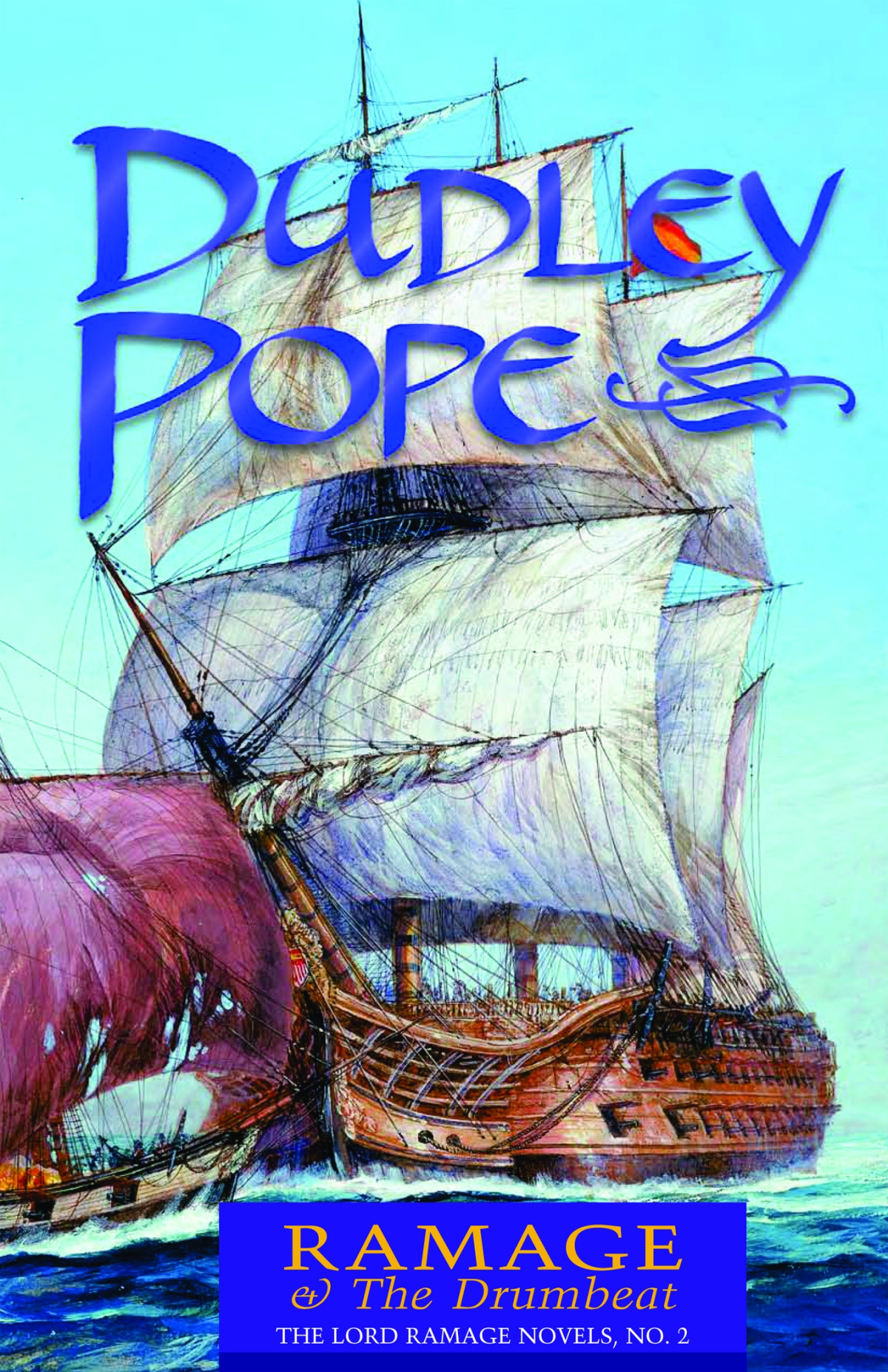 Ramage The Drumbeat Dudley Pope