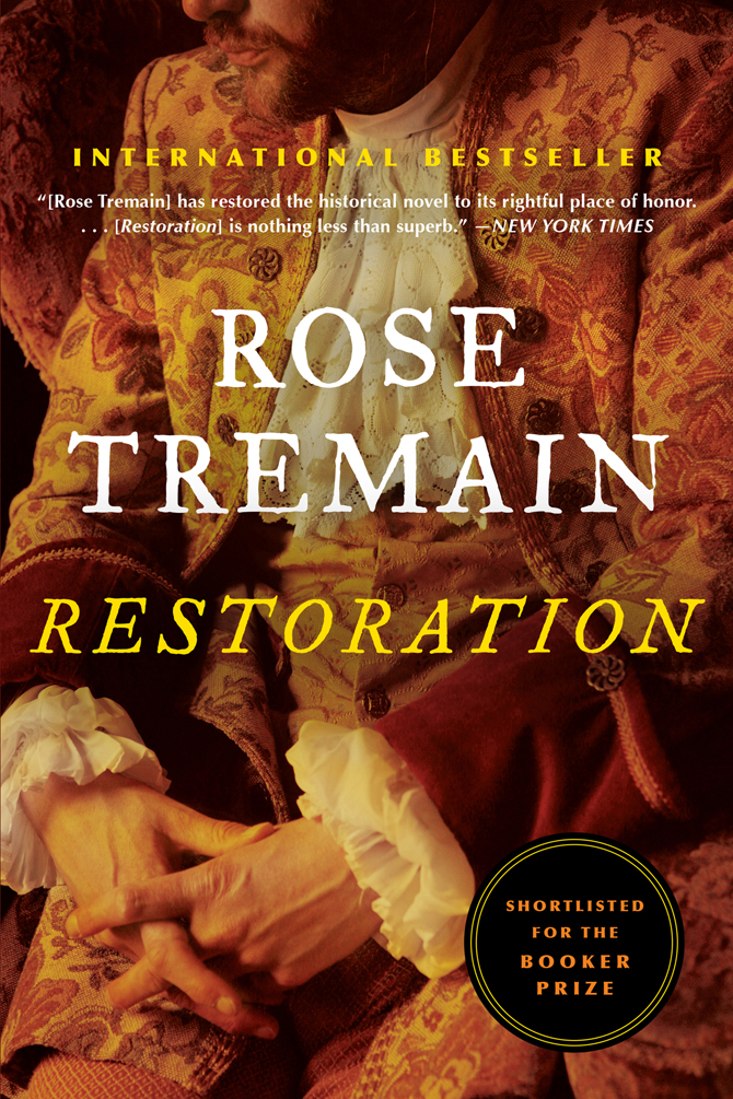 Restoration Rose Tremain