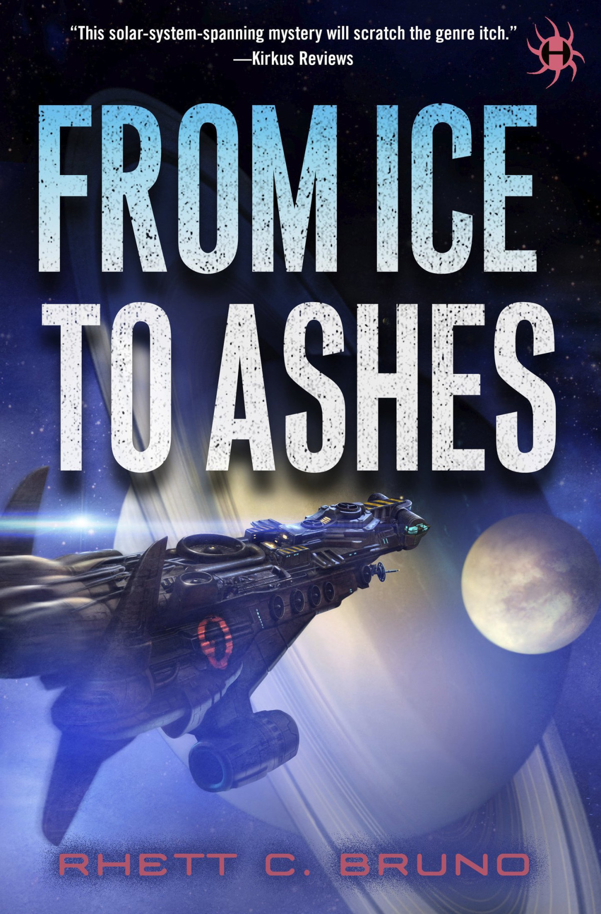 From Ice To Ashes Rhett C Bruno