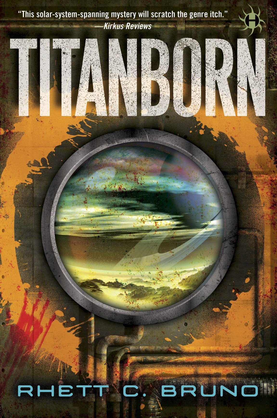 Titanborn Rhett C Bruno