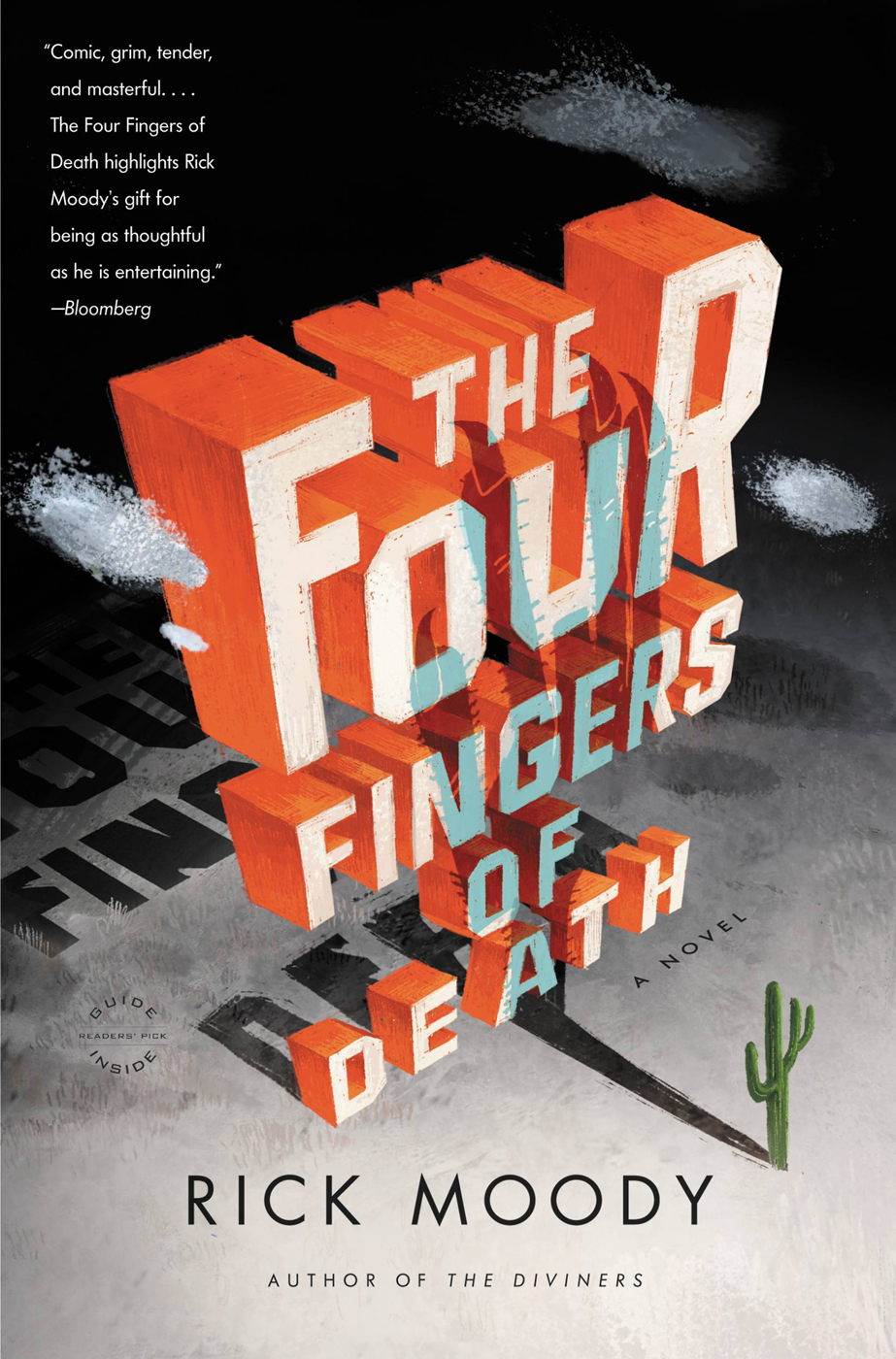 The Four Fingers Of Death Rick Moody