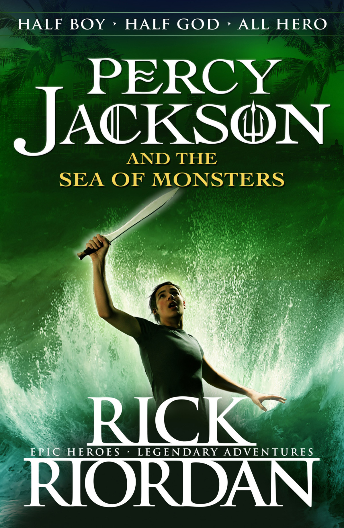 Percy Jackson And The Sea Of Monsters Rick Riordan