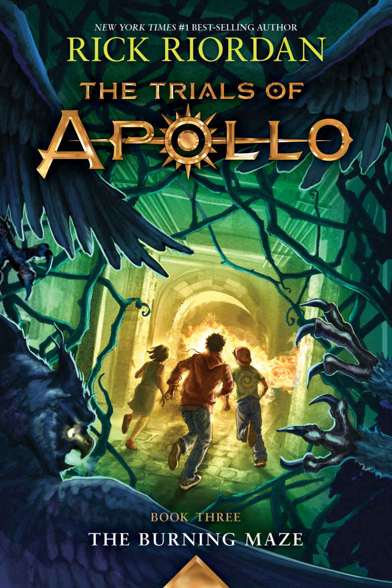 The Trials Of Apollo Book Three The Burning Maze Rick Riordan