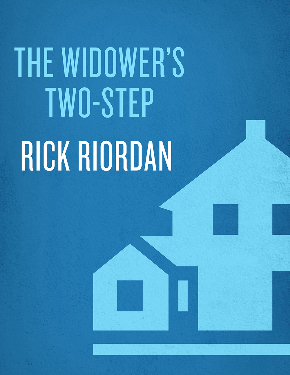 The Widowers Twostep Rick Riordan