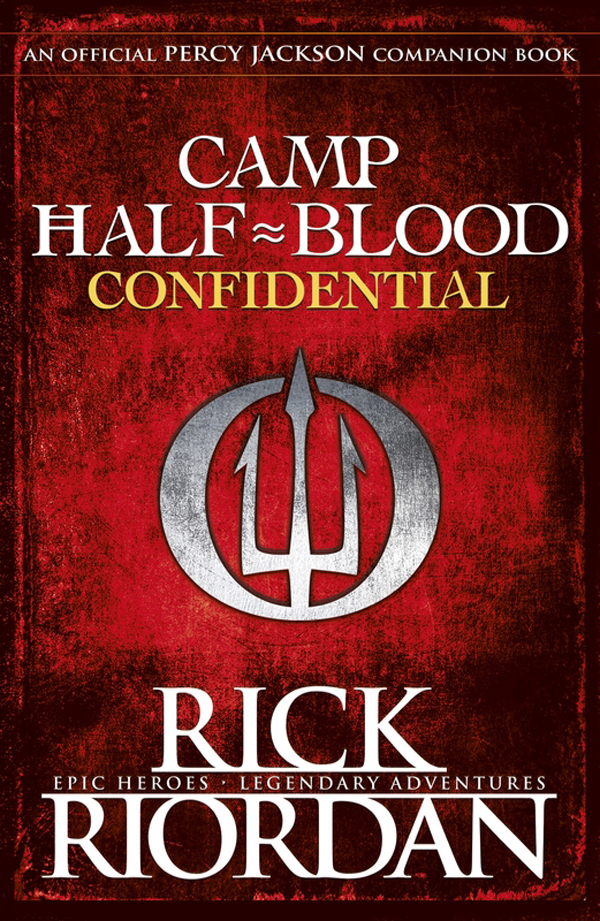 Camp Halfblood Confidential Rick Riordan