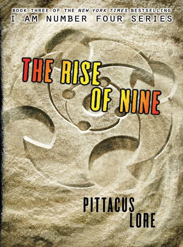 The Rise Of Nine Lorien Legacies Book 3 Pittacus Lore