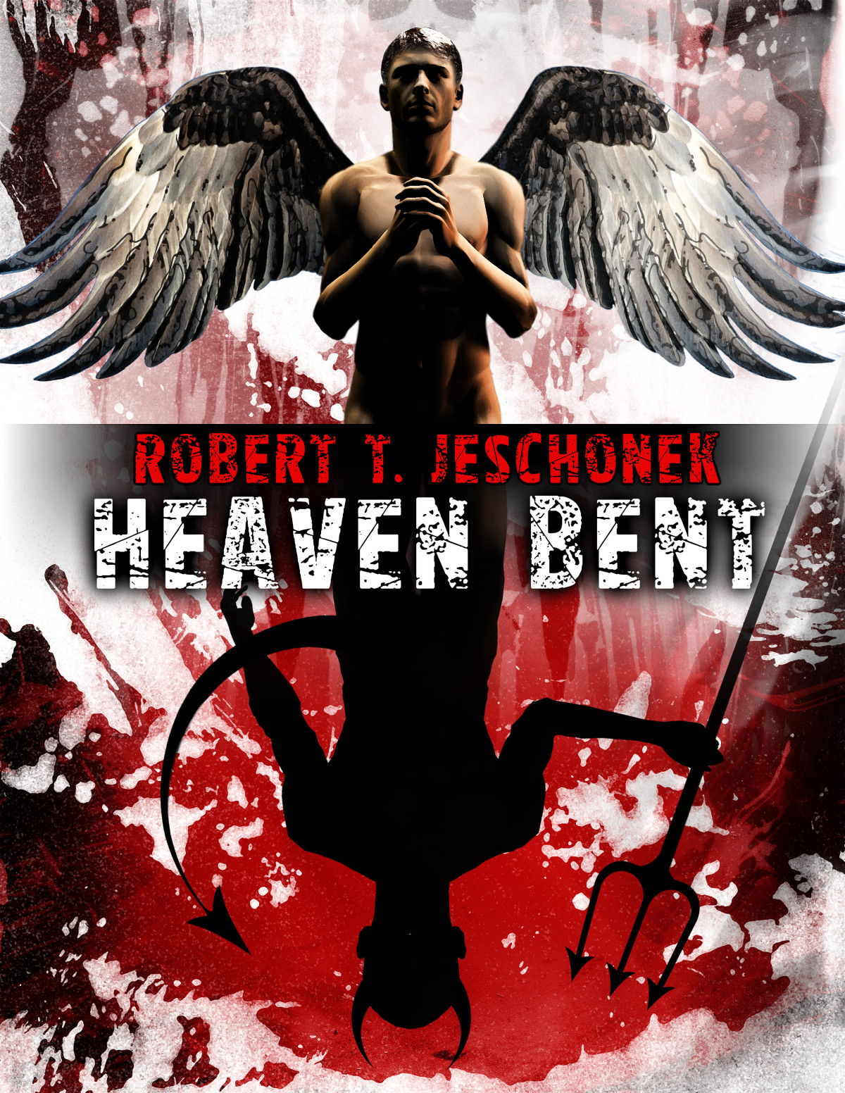Heaven Bent Robert T Jeschonek