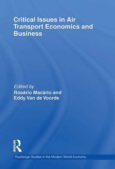 Critical Issues In Air Transport Economics And Business Macrio