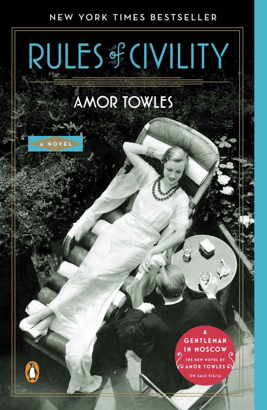 Rules Of Civility A Novel Amor Towles