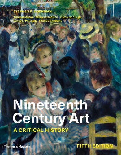 Nineteenth Century Art A Critical History 5th Edition Stephen F Eisenman