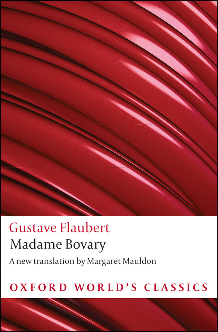 Madame Bovary Flaubert Gustave Mauldon Margaret Bowie Malcolm