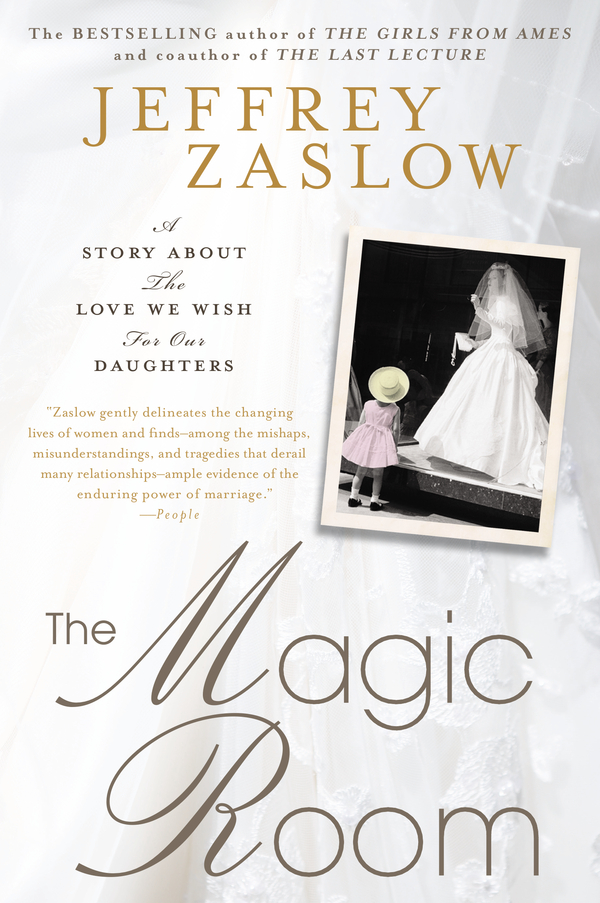 The Magic Room Jeffrey Zaslow