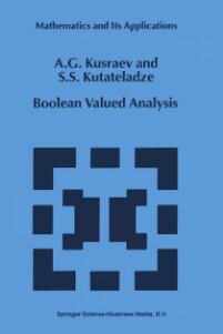 Boolean Valued Analysis Ag Kusraev Semn Samsonovich Kutateladze