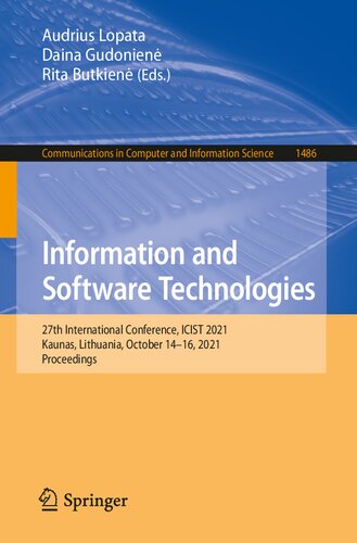 Information And Software Technologies 1st Ed 2021 Audrius Lopata