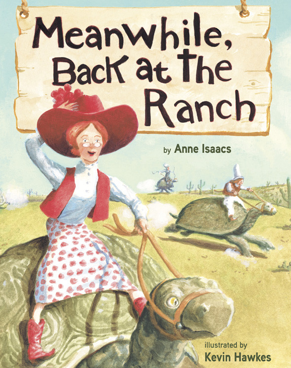 Meanwhile Back At The Ranch Anne Isaacs