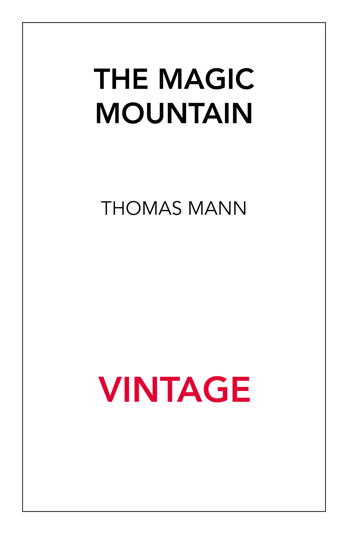 The Magic Mountain Thomas Mann