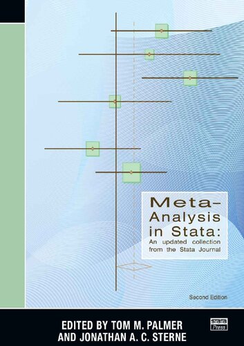 Metaanalysis In Stata An Updated Collection From The Stata Journal Second Edition 2nd Edition Tom M Palmer Editor