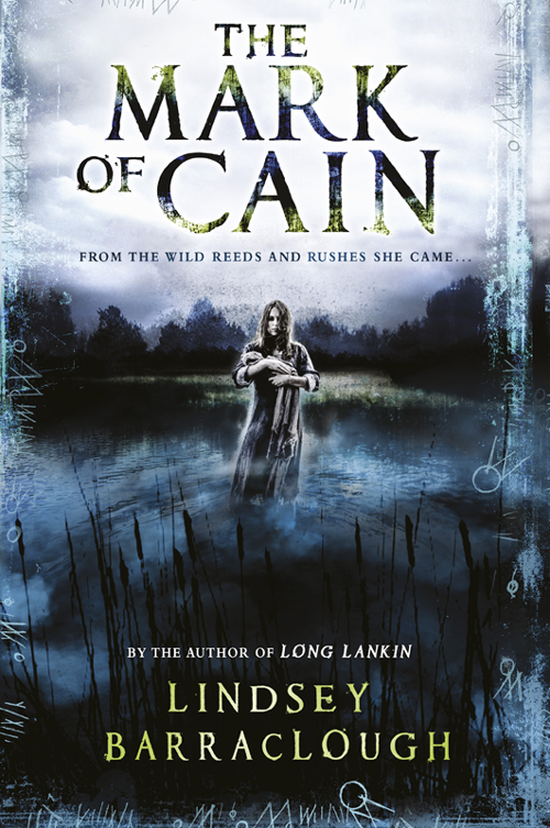 The Mark Of Cain Long Lankin 2 Lindsey Barraclough