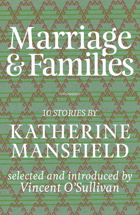 Marriage Families Katherine Mansfield