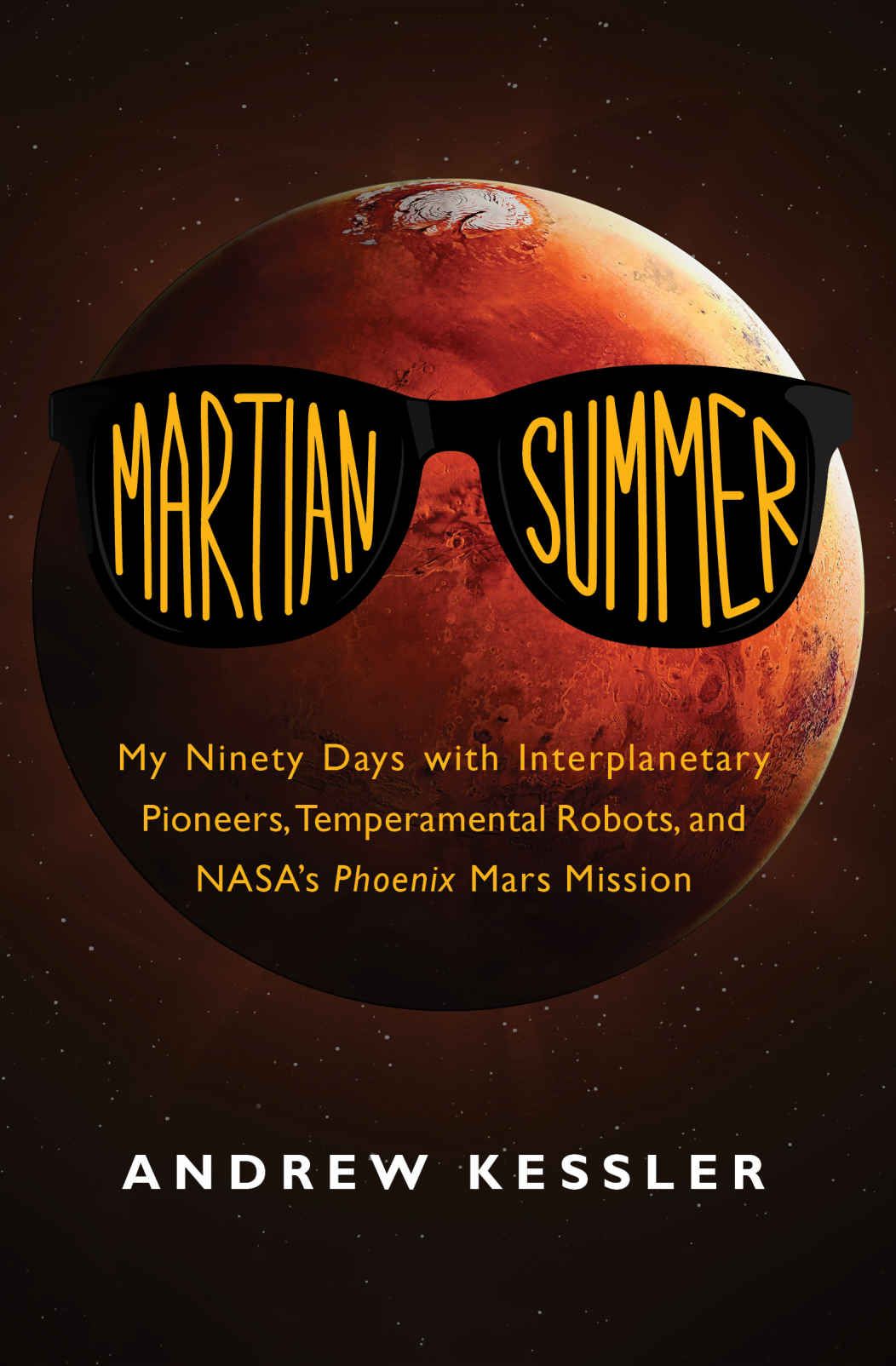 Martian Summer Andrew Kessler