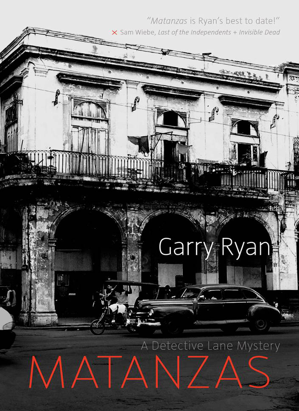 Matanzas Garry Ryan