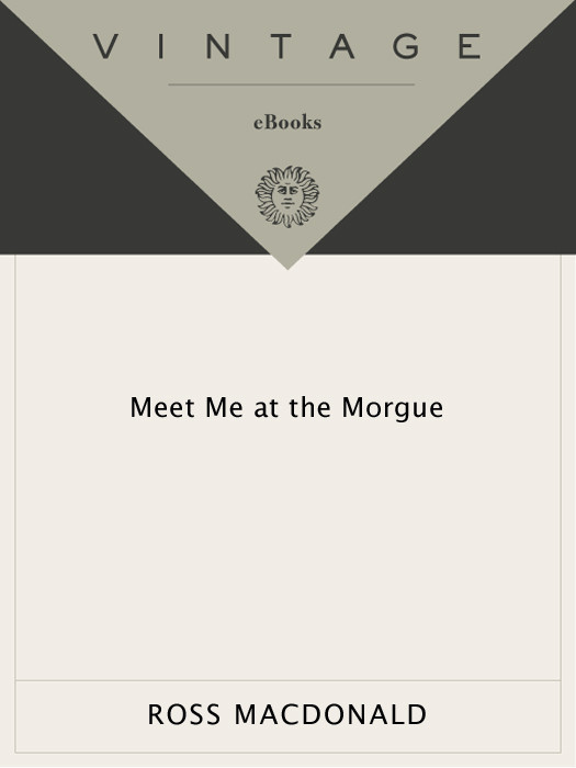 Meet Me At The Morgue Ross Macdonald